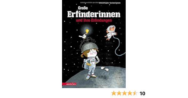 Große Erfinderinnen Und Ihre Erfindungen: 9783219118728: Amazon.com: Books
