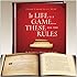 If Life Is a Game, These Are the Rules: Ten Rules for Being Human as ...
