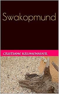 Livro Swakopmund (Contos da Namíbia Livro 1)