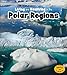 Living and Nonliving in the Polar Regions (Heinemann Read and Learn: Is It Living or Nonliving?)