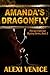 Amanda's Dragonfly, The San Francisco Mystery Series, Book 2 by 