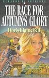 The Race for Autumn's Glory (Seasons of Intrigue, Book 6)