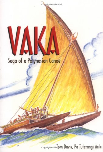 Download Vaka: Saga of a Polynesian canoe Download Vaka: Saga of a Polynesian canoe