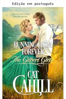 Livro Fugindo do para sempre (As garotas Gilbert Livro 2)