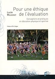 Pour une éthique de l'évaluation