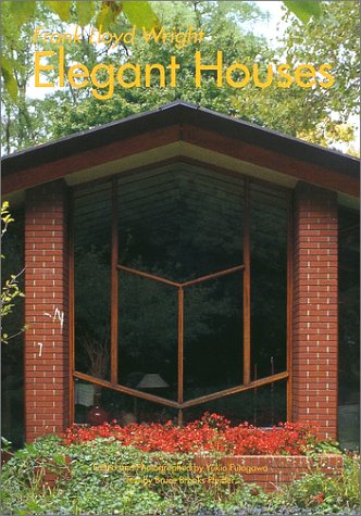 Frank Lloyd Wright: Elegant Houses (Global Architecture Traveler)