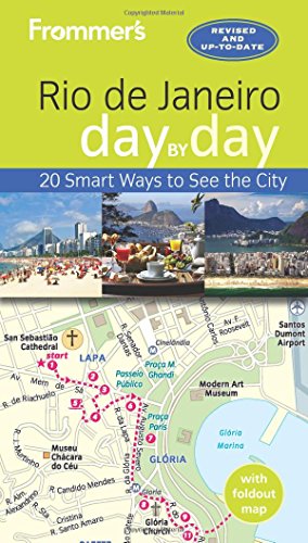 Download Frommer's Rio de Janeiro day by day Download Frommer's Rio de Janeiro day by day