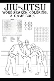 Jiu-Jitsu Word Search, Coloring & Game Book by F. Anderson