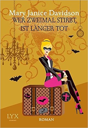 Wer Zweimal Stirbt Ist Langer Tot Betsy Taylor Band 11 Amazon De Davidson Mary Janice Forst Barbara Bucher