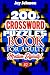 200+ CROSSWORD PUZZLES BOOK For Adults Medium Difficulty!: A Unique Puzzlers' Book With Today's Contemporary Words As Crossword Puzzle Book For ... (Medium Difficulty Brain Games for Adults)