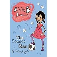 The Soccer Star (Billie B. Brown)