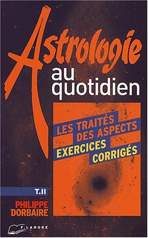L' astrologie au quotidien