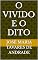Livro O VIVIDO E O DITO