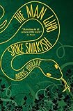 The Man Who Spoke Snakish by Andrus Kivirähk, Christopher Moseley