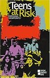 Teens at Risk, Egendorf, Laura K. and Hurley, Jennifer A., 156510949X