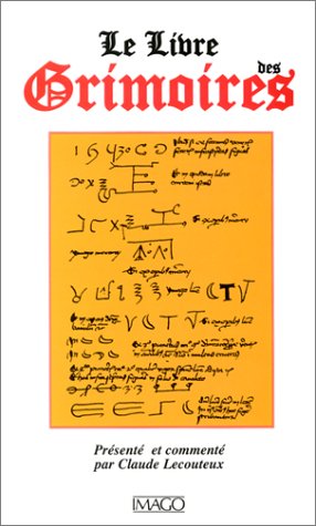 Le Livre Des Grimoires Claude Lecouteux 9782911416736 - 
