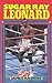 Sugar Ray Leonard - Book by Sugar Ray Leonard