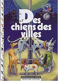 Des  chiens des villes