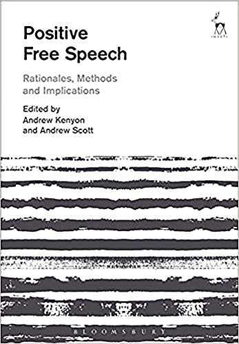 EBOOK Positive Free Speech: Rationales, Methods and Implications<br />[P.P.T]