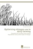 Image de Optimising nitrogen use in dairy farming: Evaluation of ruminal crude protein degradation and protein value of forages