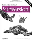 Version Control with Subversion 2nd (second) edition Text Only by