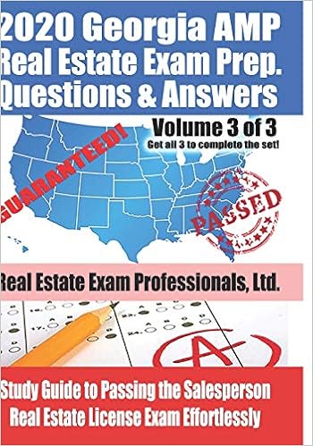 2020 Georgia Amp Real Estate Exam Prep Questions And Answers Study Guide To Passing The Salesperson Real Estate License Exam Effortlessly Volume 3 Of 3 Real Estate Exam Professionals Ltd Fun Science