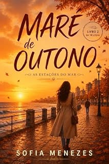 Livro Maré de Outono (Trilogia As Estações do Mar Livro 2)
