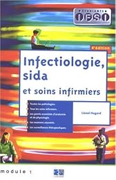 Infectiologie, sida et soins infirmiers