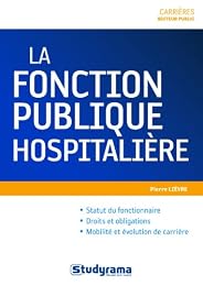 La  fonction publique hospitalière