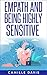 Empath And Being Highly Sensitive: 2-in-1 by