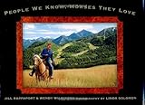 People We Know, Horses They Love by Jill Rappaport, Wendy Wilkinson