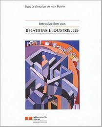 Introduction aux relations industrielles