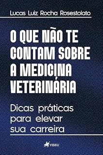 O que não te contam sobre a medicina veterinária: Dicas práticas para elevar sua carreira