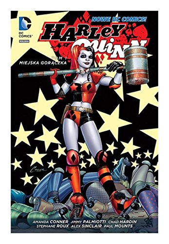Harley Quinn 1. Miejska goraczka