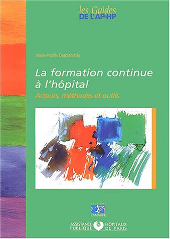 La  formation continue à l'hôpital