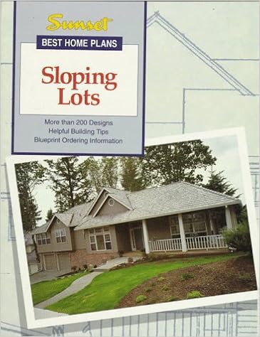 Sloping Lots (Best Home Plans Series): Sunset Books Layout#98 Sloping Lots (Best Home Plans Series): Sunset Books