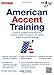 American Accent Training with 5 Audio CDs