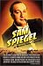 Sam Spiegel: The Incredible Life and Times of Hollywood's Most Iconoclastic Producer, the Miracle Wo by Natasha Fraser-Cavassoni