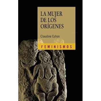 La mujer de los orígenes (Feminismos)