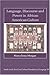 Language, Discourse and Power in African American Culture (Studies in the Social and Cultural Foundations of Language, Series Number 20)
