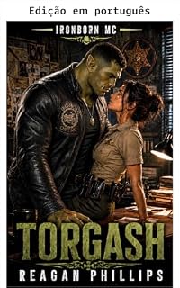 Livro Torgash (MC Ironborn Livro 3)