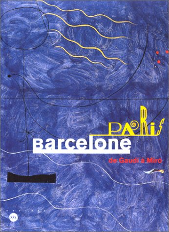 Paris, Barcelone