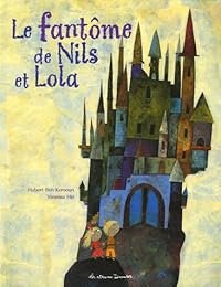 Le  fantôme de Nils et Lola