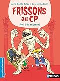 Frissons au CP : Poil à la momie by 