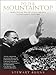 To the Mountaintop: Martin Luther King Jr.'s Mission to Save America: 1955-1968