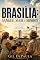 Livro Brasília: Sangue, Suor e Sonhos