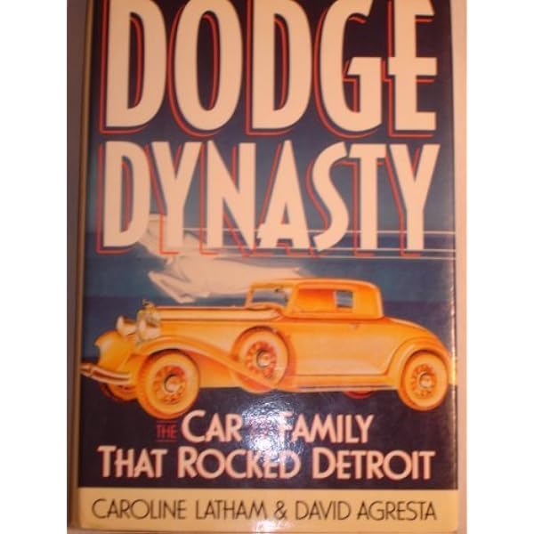 The Dodge Brothers: The Men, the Motor Cars, and the Legacy (Great