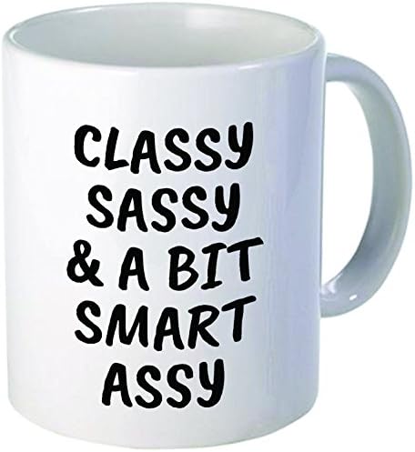 Funny "Classy, sassy, smart assy", 11OZ Coffee Mug Novelty, Office, Job