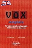 Vox Anglais - Le vocabulaire incontournable des examens et concours by 