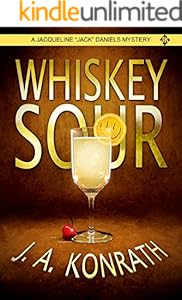 Whiskey Sour (Jacqueline "Jack" Daniels Mysteries Book 1)